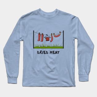 Dried Meat Long Sleeve T-Shirt